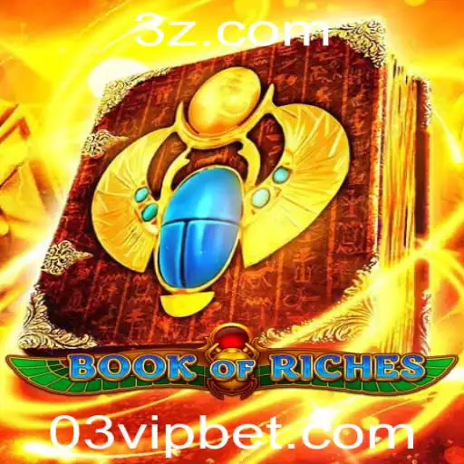 03 bet VIP - Explorando o Mundo de BookofRiches: Um Guia Completo