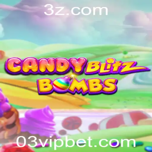 03 bet VIP - CandyBlitzBombs: Uma Aventura Doce com Estratégia Explosiva