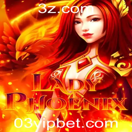 LadyPhoenix: O Fascinante Mundo do Jogo e a Estratégia 03 Bet VIP