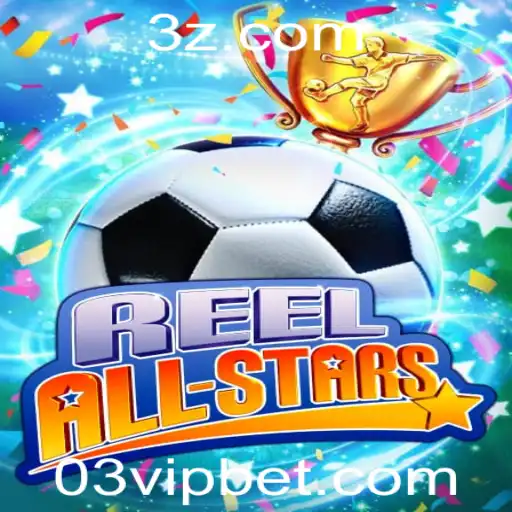 03 bet VIP - ReelAllStars: O Novo Fenômeno dos Jogos de Cassino Online